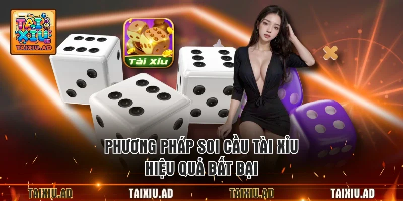 Phương pháp soi cầu tài xỉu hiệu quả bất bại
